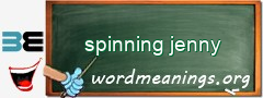 WordMeaning blackboard for spinning jenny